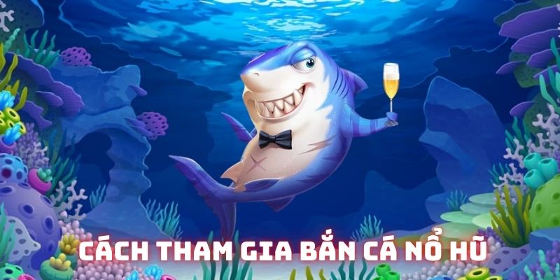 Hướng dẫn tham gia cơ bản với 4 bước Hướng dẫn tham gia cơ bản với 4 bước