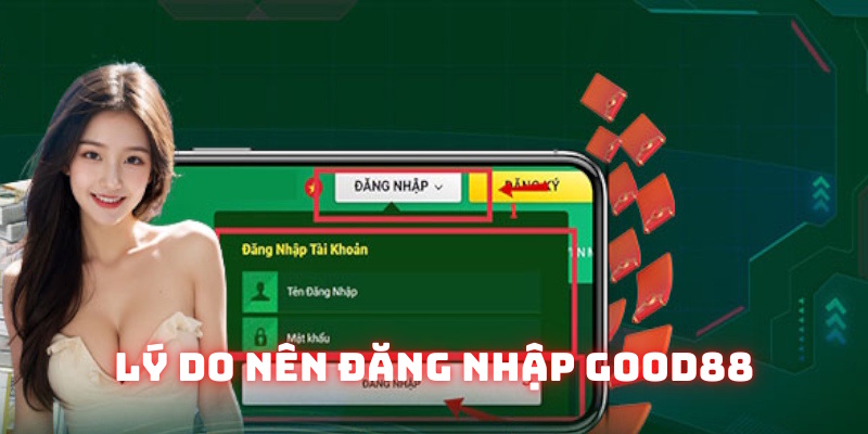 Đăng nhập Good88 tiếp cận giao diện và ưu đãi Đăng nhập Good88 tiếp cận giao diện và ưu đãi