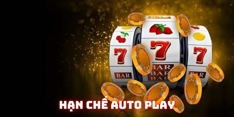 Kinh nghiệm chơi nổ hũ good88 là nên hạn chế dùng autoplay